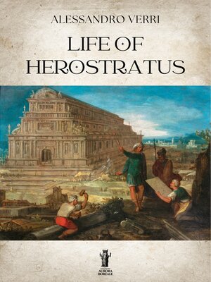 cover image of Life of Herostratus